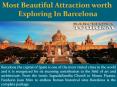 Most Beautiful Attraction worth Exploring In Barcelona