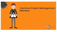 Common Project Management Mistakes