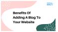Benefits of Adding A Blog To Your Website PowerPoint PPT Presentation