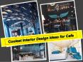 Coolest Interior Design Ideas for Cafe | +91-9717473118 PowerPoint PPT Presentation