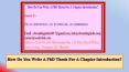 How Do You Write A PhD Thesis For A Chapter Introduction? PowerPoint PPT Presentation
