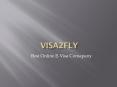 Visa2fly-Apply For Visa Online PowerPoint PPT Presentation