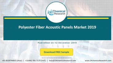 Polyester Fiber Acoustic Panels Market 2019