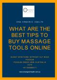 What are the best tips to buy massage tools online