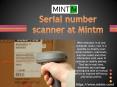 Serial Number Scanner at Mintm PowerPoint PPT Presentation