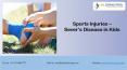 Sports Injuries – Sever’s Disease in Kids | Dr Chirag Patel PowerPoint PPT Presentation