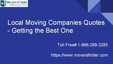 Local Moving Companies Quotes - Getting the Best One