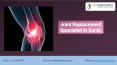 Dr Chirag Patel | Joint Replacement Specialist In Surat PowerPoint PPT Presentation