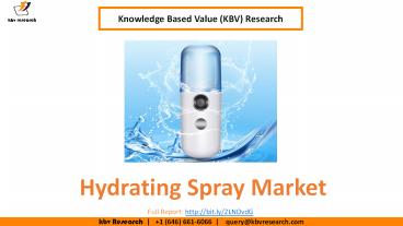 Hydrating Spray Market Size- KBV Research