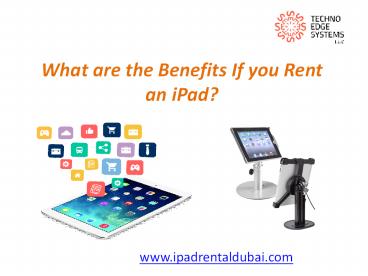 iPad Pro Lease | iPad Rental Dubai | iPad Hire in Dubai