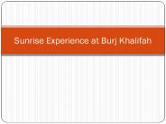 Sunrise Experience at Burj Khalifa