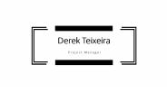 Derek Teixeira - A Sports Enthusiast