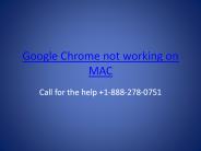 Why is Chrome not working on my Mac?
