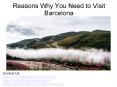 Reasons Why You Need to Visit Barcelona PowerPoint PPT Presentation