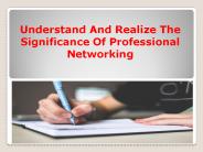 Know more About Professional Networking