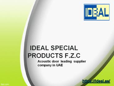 Acoustic door  manufacturer company in UAE - Ideal Group