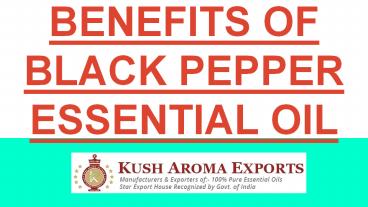 Black Pepper Essential Oil Benefits