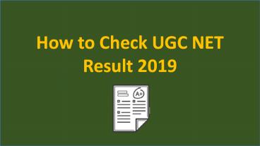 How to check UGC NET Result? To be out Soon!!