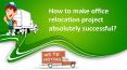 How to make office relocation project absolutely successful? PowerPoint PPT Presentation