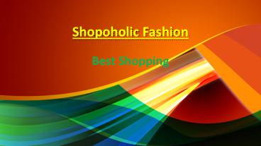 Shopoholicc Fashion Women's Collection