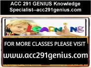 ACC 291 GENIUS Knowledge Specialist--acc291genius.com