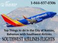 Top Things to do in the City of Nassau, Bahamas with Southwest Airlines