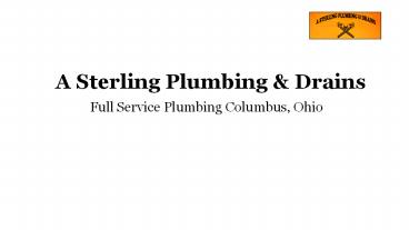 Excellent plumbing service provider in Columbus Oh _ Plumber Columbus