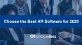 Choose the Best HR Software for 2020 PowerPoint PPT Presentation