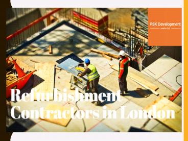 Refurbishment Contractors in London