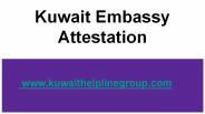 Kuwait Embassy Attestation (2)