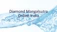 Diamond Mangalsutra Online India PowerPoint PPT Presentation