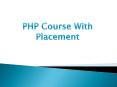 PHP with MySQL Course in Hyderabad 100% Placement Opportunity PowerPoint PPT Presentation