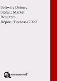 Software Defined Storage Market Research Report - Global Forecast 2022 PowerPoint PPT Presentation