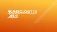 Numerology Course in Delhi (1) PowerPoint PPT Presentation