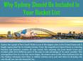 Why Sydney Should Be Included In Your Bucket List