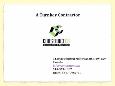 A Turnkey Contractor