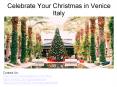 Celebrate Your Christmas in Venice Italy PowerPoint PPT Presentation