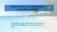 Best time to go to Seychelles - Coral Strand Hotel PowerPoint PPT Presentation