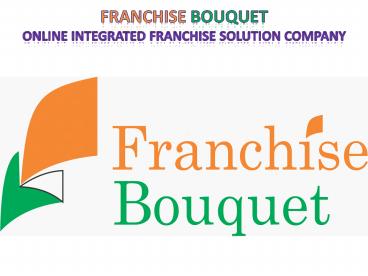 Education Business Franchise India  -  Franchise Bouquet