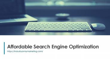 Affordable Search Engine Optimization