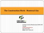 The Construction Work - Montreal City