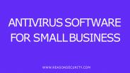 Antivirus Software For Small Businesses
