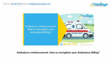 Ambulance reimbursement: How to strengthen your Ambulance Billing?