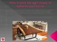 How To Pick The Right Shape of The Table For Your Home? (1) PowerPoint PPT Presentation