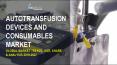 Global Autotransfusion Devices and Consumables Market 2019-2027| Inkwood Research PowerPoint PPT Presentation