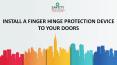 Install a finger hinge protection device to your doors PowerPoint PPT Presentation