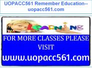 UOPACC561 Remember Education--uopacc561.com