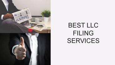 BEST LLC FILING SERVICES