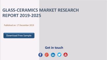 Glass-Ceramics Market Research Report 2019-2025