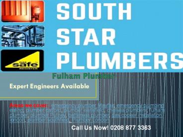 Fulham plumbers With Over 25 Years of Experience
